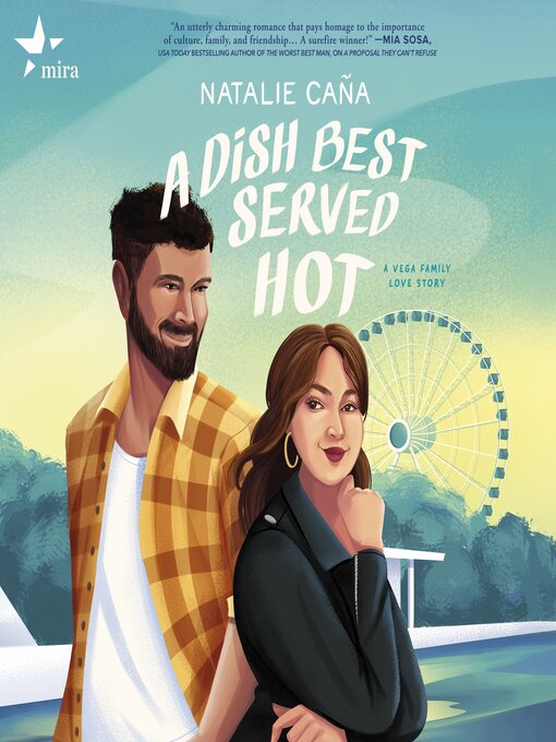 Title details for A Dish Best Served Hot by Natalie Caña - Wait list